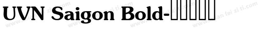 UVN Saigon Bold字体转换